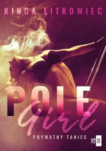 Pole girl. Prywatny taniec